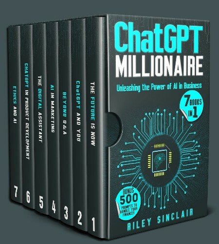 Chatgpt Millionaire: Unleashing The Power Of Ai In Business