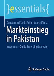 Markteinstieg in Pakistan: Investment Guide Emerging Markets