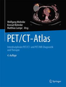 PET/CT-Atlas ,4. Auflage